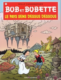 Bob & Bobette - T336 - Le pays sens dessus dessous