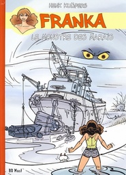 Franka - T06 - Le monstre des marais (dos rouge)
