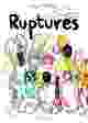 Ruptures