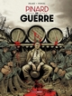 Histoires de guerre - Pinard de guerre