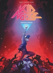 KID NOIZE - TOME 3 - L HERITAGE DE NOWERA
