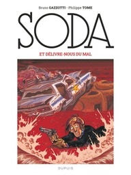 Soda - T09 - Et délivre-nous du mal Nouvelle (Nouvelle Edition Grand Format)