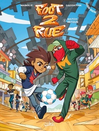 Foot 2 rue - Saison 4 - T02