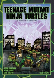 TMNT - L'adaptation du film de 1990 - Le scénario original