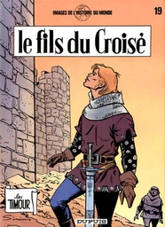Les Timour – Rééd1985 T19 – Le fils du croisé