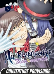 Ma Revenante Bien-aimée - T06