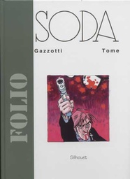 Soda - EO Crayonnés T11 - Prières et balistiques