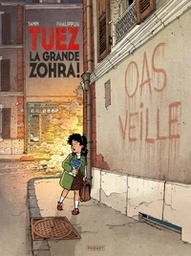 Tuez la grande Zohra! - T01