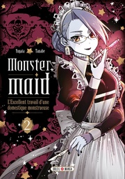 Monster Maid - L'excellent travail d'une domestique monstrueuse - T02
