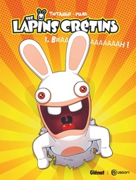 The Lapins Crétins - T01 - Bwaaaaaaaaaaah !