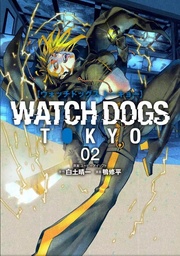 Watch Dogs - Tokyo - T02
