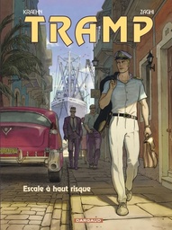 Tramp - T14 - Escale à haut risque