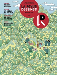 La revue dessinée - n°47
