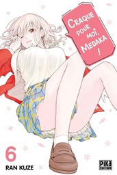 Craque pour moi, Medaka ! - T06