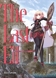 The last elf, le salut des esprits - T01