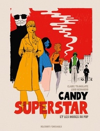Candy Superstar et les muses du pop