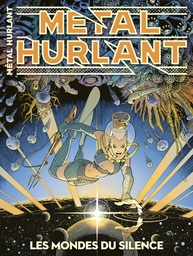 Métal Hurlant - N°15 - Les mondes du silence