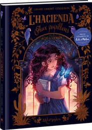 L'Hacienda aux papillons - T01 - L'Exode