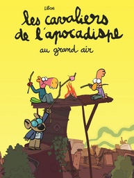 Les Cavaliers de l'apocadispe - T05 - Au grand air