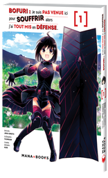 Bofuri : Je suis pas venue ici pour souffrir alors j'ai tout mis en défense - T01 - Petit prix 3€
