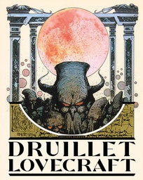 Druillet - Lovecraft