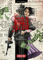 La Légende de Bonnie & Clyde - T01 - Selon Blanche Barrow