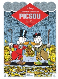 La Grande histoire de Picsou par Don Rosa - T01