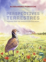 Perspectives terrestres - Scénario pour une émancipation écologiste