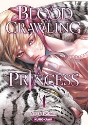 Blood-Crawling Princess - T04