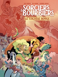 Sorciers et Bourbiers - Le Colosse Rouge
