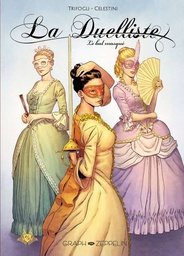 La Duelliste - T02 - Le bal masqué