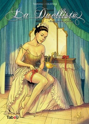 La Duelliste - Tabou T02 - Botte secrète et corset