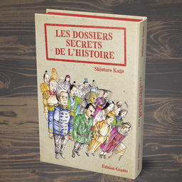 Les Dossiers secrets de l’Histoire