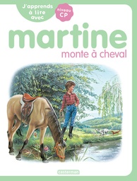J'apprends à lire avec Martine - Monte à cheval