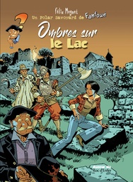 Fanfoué des Pnottas - Les polars savoyards - T05 TL - Ombres sur le lac