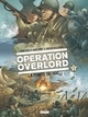 Opération Overlord - T05 - La pointe du Hoc