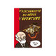 PSYCHANALYSE DU HEROS D'AVENTURE