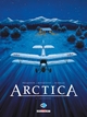 Arctica - T06 - Les fugitifs