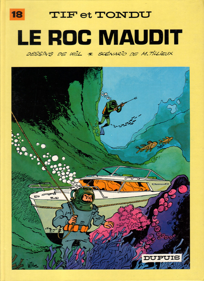 Tif et Tondu - T18 - Le Roc maudit
