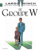 Largo Winch - T02 - Le groupe W
