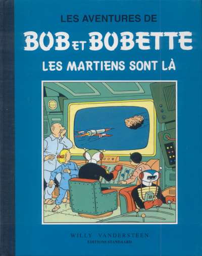 Bob & Bobette - Coll. Classique Bleue T06 - Les martiens sont là