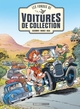 LES FONDUS DE VOITURES DE COLLECTION - TOME 01