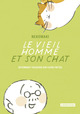 Le vieil homme et son chat - T05 - Retombent toujours sur leurs pattes