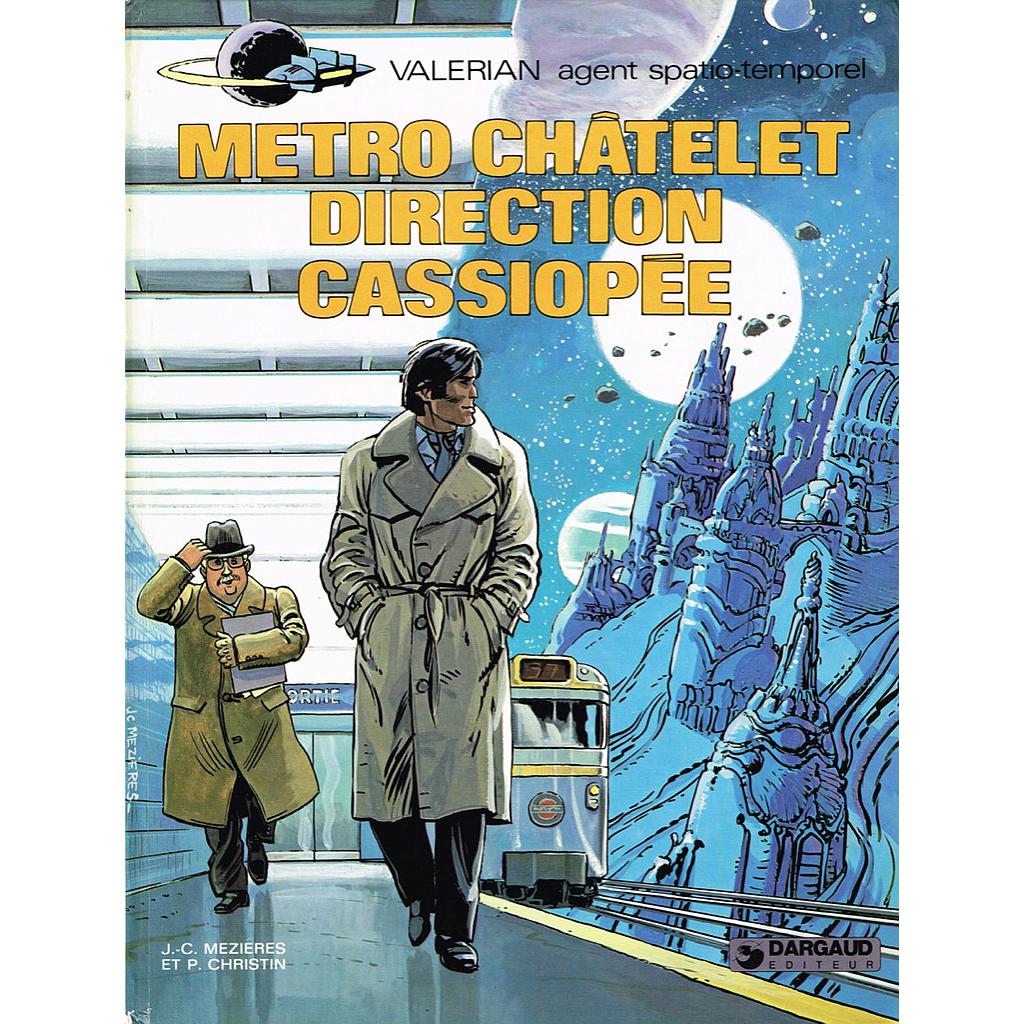 Valérian & Laureline - EO T09 - Métro Châtelet Direction Cassiopée