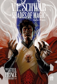 Shades of magic - The Steel Prince Trilogy - T03