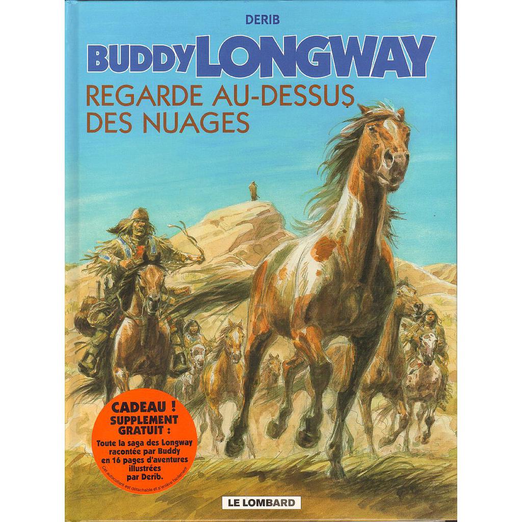 Buddy Longway - EO T17 - Regarde au-dessus des nuages