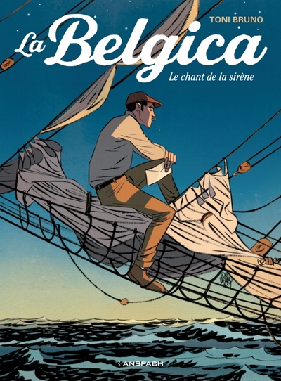 LA BELGICA - TOME 1 - LE CHANT DE LA SIRENE
