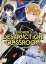 Teacher in the Destruction Classroom - T02