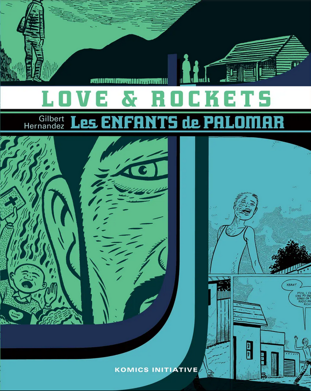Love & Rockets - INT14 - Les enfants de Palomar