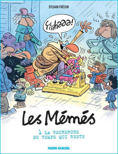 #LesMémés - T06 - A la recherche du temps qui reste